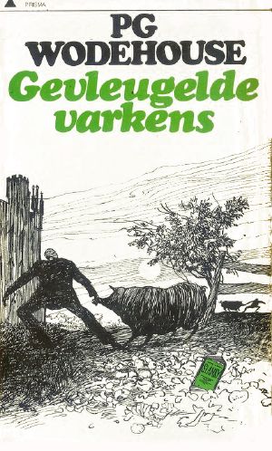 [Blandings Castle Novels 07] • Gevleugelde Varkens